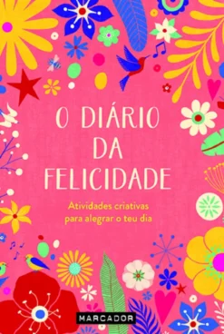 O Diário da Felicidade