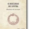 O Discurso de Sintra - Metafisica & Iniciação