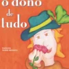 O Dono de Tudo