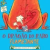 O Dragão do Rabo Flamejante