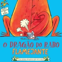 O Dragão do Rabo Flamejante