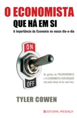 O Economista que Há em Si