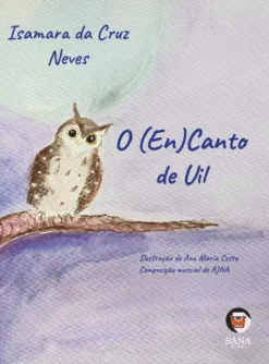 O (En)Canto de Uil