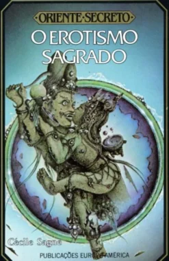 O Erotismo Sagrado