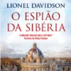 O Espião da Sibéria