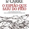 O Espião Que Saiu do Frio