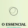 O Essencial