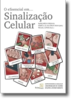 O eSsencial em Sinalização Celular