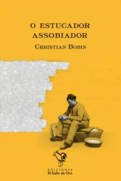O Estucador Assobiador