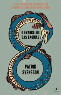 O Evangelho das Enguias