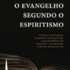 O Evangelho Segundo o Espiritismo