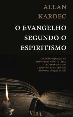 O Evangelho Segundo o Espiritismo