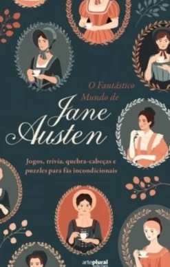 O Fantástico Mundo de Jane Austen