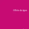 Ofício da Água
