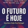 O Futuro É Hoje