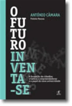 O Futuro Inventa-se