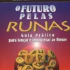 O Futuro Pelas Runas