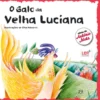 O Galo da Velha Luciana