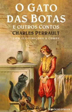 O Gato das Botas e Outros Contos