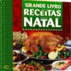 O Grande Livro Das Receitas Para o Natal