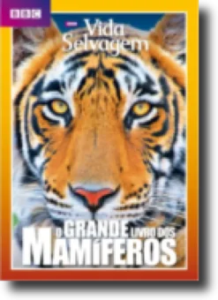 O Grande Livro dos Mamíferos