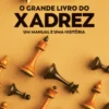 O Grande Livro do Xadrez
