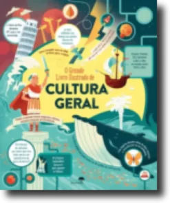 O Grande Livro Ilustrado de Cultura Geral