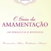 O Guia da Amamentação