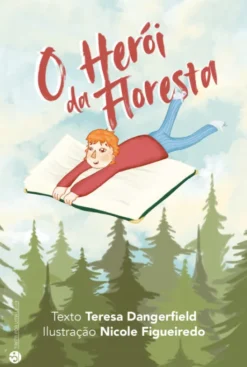 O Herói da Floresta