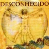 O Homem Esse Desconhecido