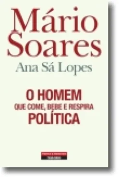 O Homem que Come, Bebe e Respira Política