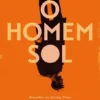 O Homem-Sol