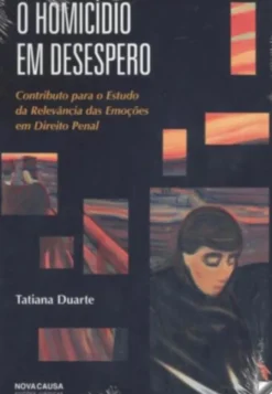 O Homicídio em Desespero