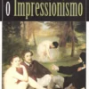 O Impressionismo