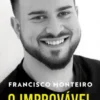 O Improvável
