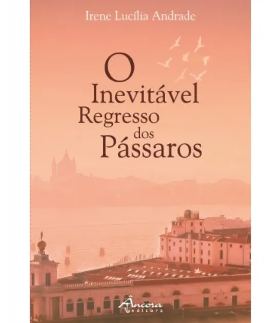 O Inevitável Regresso dos Pássaros