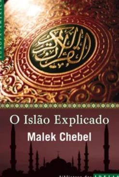 O Islão Explicado