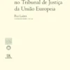 O Iva Português no Tribunal de Justiça da União Europeia