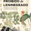 O Jardim Proibido de Leninegrado