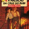 O Jovem Indiana Jones e a Maldição da Cruz do Rubi