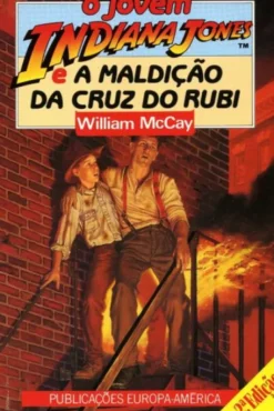O Jovem Indiana Jones e a Maldição da Cruz do Rubi