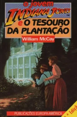 O Jovem Indiana Jones e o Tesouro da Plantação