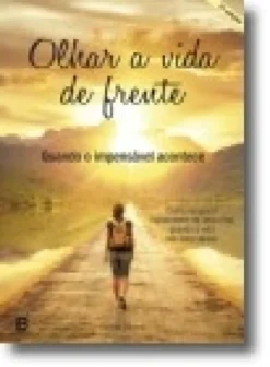 Olhar a Vida de Frente