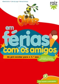 Oliver em Férias com os Amigos - para o 1.º ano