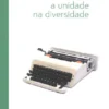 Olivetti - A Unidade na Diversidade