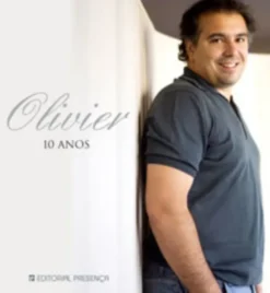 Olivier 10 Anos