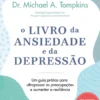 O Livro da Ansiedade e da Depressão