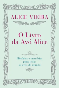 O Livro da Avo Alice