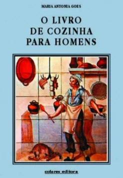 O Livro de Cozinha Para Homens