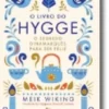 O Livro do Hygge: o segredo dinamarquês para ser feliz